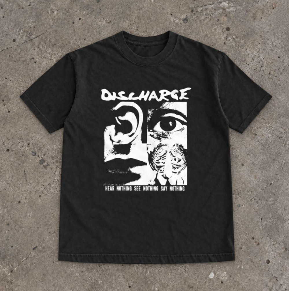 Discharge Hear Nothing See Nothing Say Nothing Punk Tee